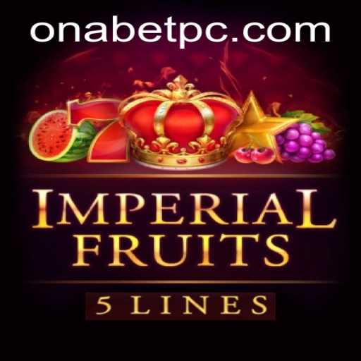 ImperialFruits5: A Royal Gaming Experience in the World of Onabet