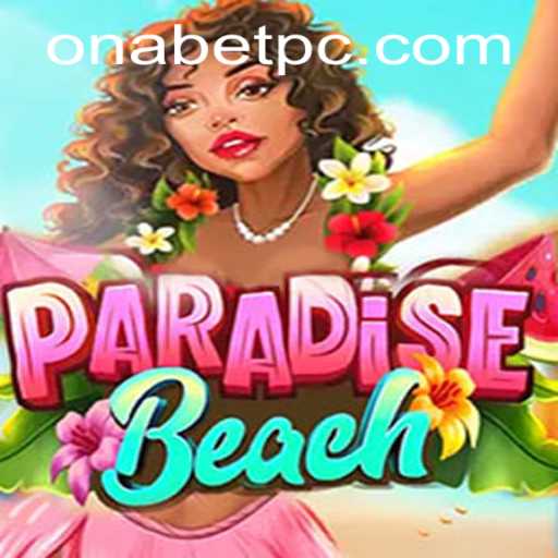 ParadiseBeach: A New Horizon in Digital Gaming